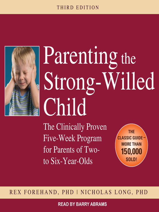 Title details for Parenting the Strong-Willed Child by Rex Forehand - Wait list